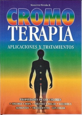 Cromo Terapia - Aplicaciones y Tratamientos (Español)