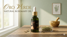 Load image into Gallery viewer, Aceite de Romero Oro Verde | Crecimiento y Brillo Natural / Oro Verde Rosemary Oil | Natural Hair Growth &amp; Shine